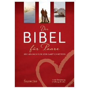 Hoffnung für Alle - Die Bibel für Paare - Chapman, G.