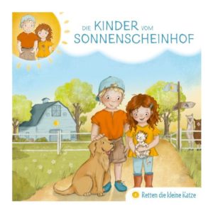 Die Kinder vom Sonnenscheinhof