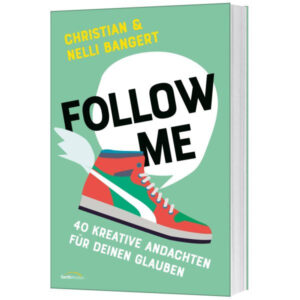 Follow Me - Christian und Nelli Bangert