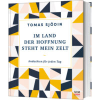 Im Land der Hoffnung steht mein Zelt - Tomas Sjödin