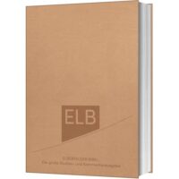 Elberfelder Bibel. Die große Studien- und Kommentarausgabe