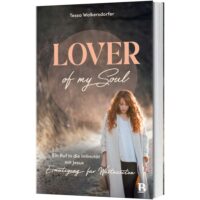 Lover of my soul - Tessa Wolkersdorfer