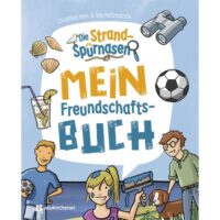 Freundschaftsbuch - Die Strandspurnasen