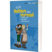 Kleine Helden ganz normal 1 - Irene Howat