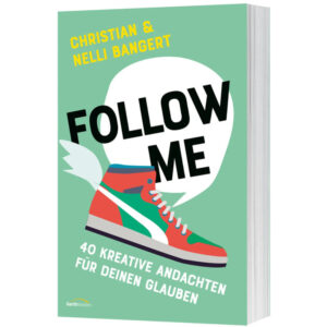 Follow Me - Christian und Nelli Bangert