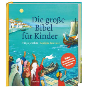 Die große Bibel für Kinder - Tanja Jeschke
