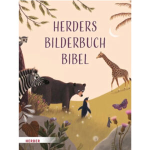 Herders Bilderbuch Bibel - Caroline Pellissier, Virginie Aladjidi