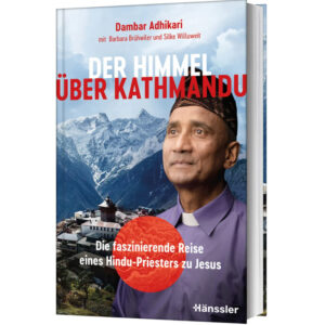 Der Himmel über Kathmandu - Dambar Bahadur Adhikari, Barbara Brühwiler