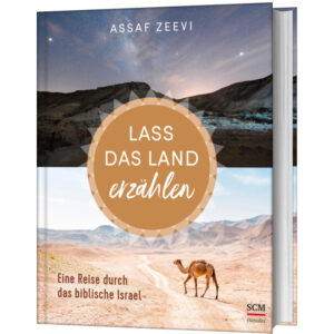 Lass das Land erzählen - Assaf Zeevi