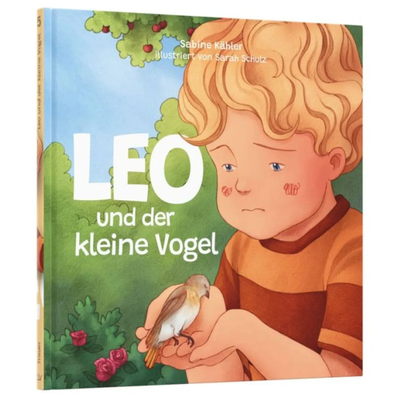 Leo und der kleine Vogel - Sabine Kähler