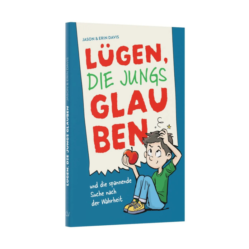 Lügen, die Jungs glauben - Jason und Erin Davis