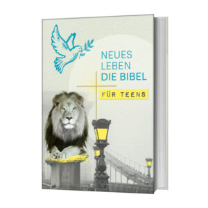 Neues Leben. Die Bibel für Teens