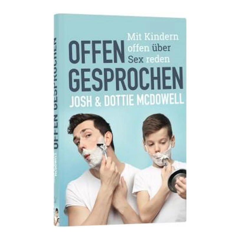 Offen gesprochen - Josh und Dottie McDowell