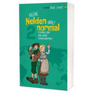Kleine Helden ganz normal 2 - Irene Howat