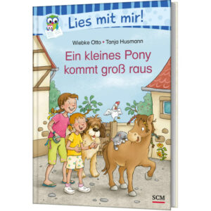 Ein kleines Pony kommt groß raus - Wiebke Otto