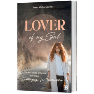 Lover of my soul - Tessa Wolkersdorfer