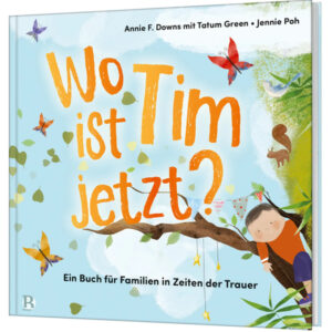 Wo ist Tim jetzt? -Annie F. Downs, Tatum Green