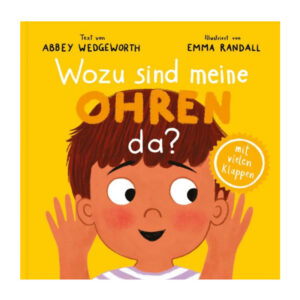 Wozu sind meine Ohren da? - Abbey Wedgeworth