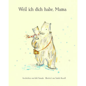 Weil ich dich habe, mama - Yamada Kobi