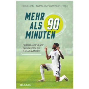 Mehr als 90 Minuten  - Harald Orth