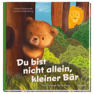 Du bist nicht allein, kleiner Bär - Hanna Adamczyk