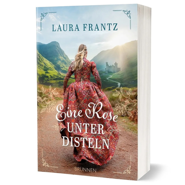 Eine Rose unter Disteln - Laura Frantz