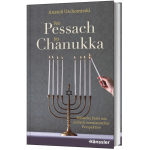 Von Pessach bis Chanukka - Anatoli Uschomirski