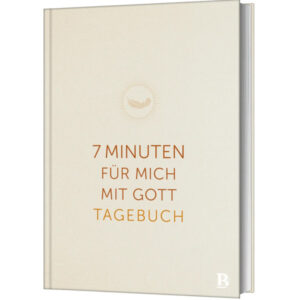 7 Minuten für mich mit Gott - Tagebuch