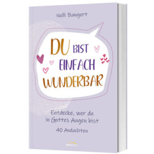 Du bist einfach WUNDERbar - Nelli Bangert